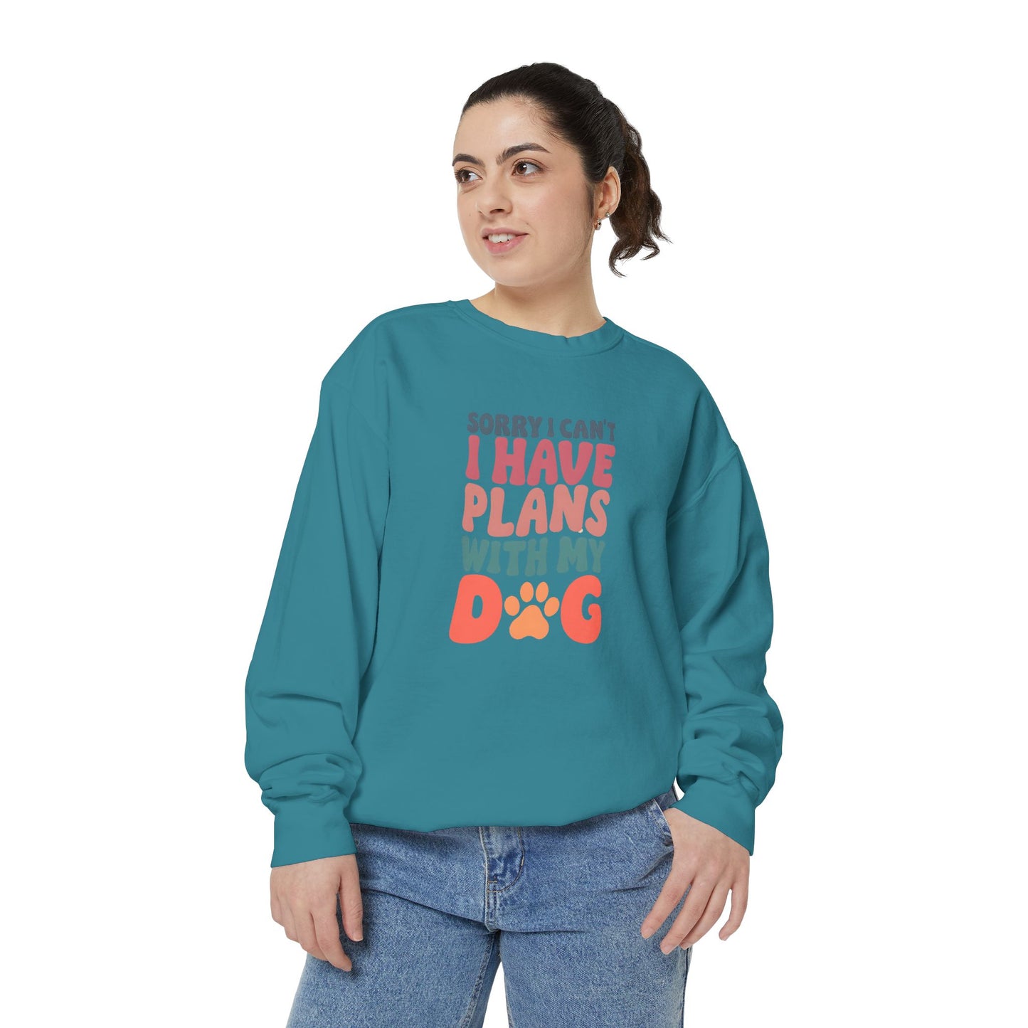 Dog Lover's Unisex Garment-Dyed Sweatshirt - 'Sorry I Can't, I Have Plans with My Dog'