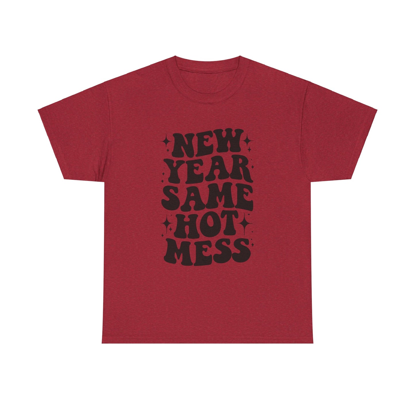 New Year Same Hot Mess Unisex Heavy Cotton Tee