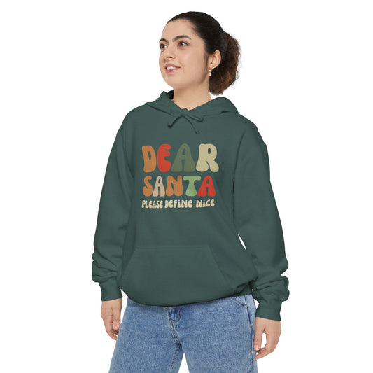 Dear Santa Unisex Garment-Dyed Hoodie - Fun Holiday Sweatshirt