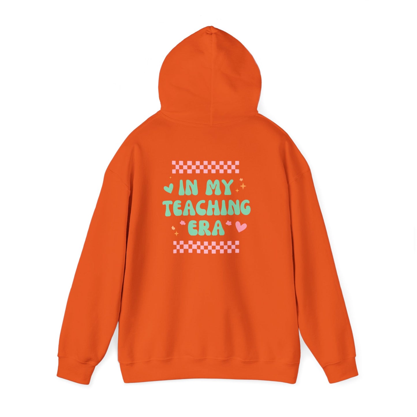 Inspirational Teaching Era Hoodie for Educators