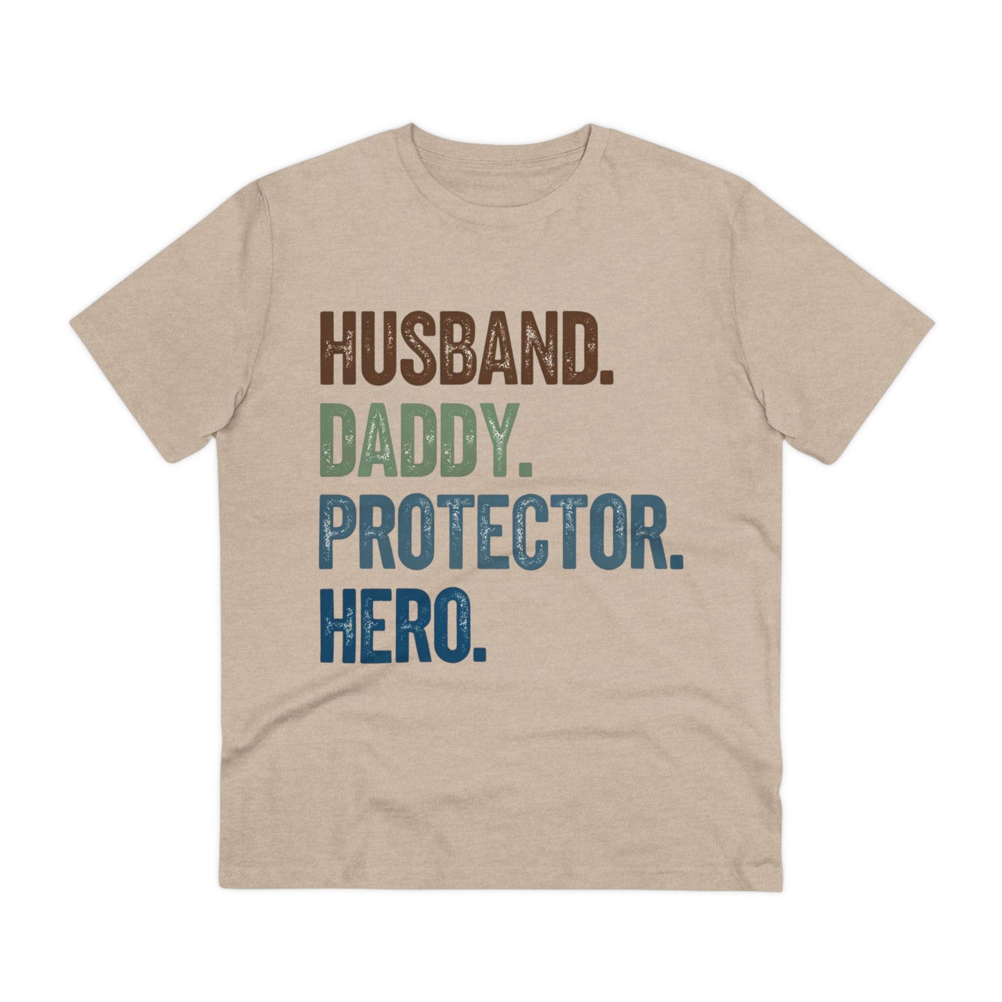 Unisex Organic T-Shirt - Husband, Daddy, Protector, Hero