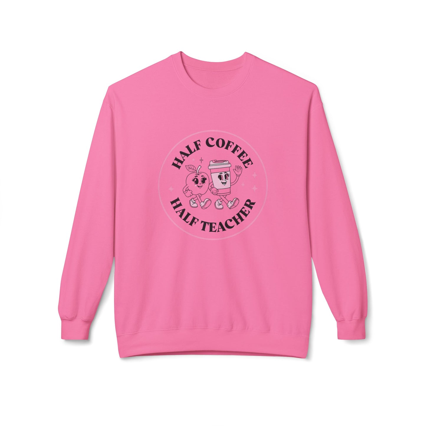 Half Coffee Half Teacher Crewneck Sweatshirt - Cozy Gift for Educators