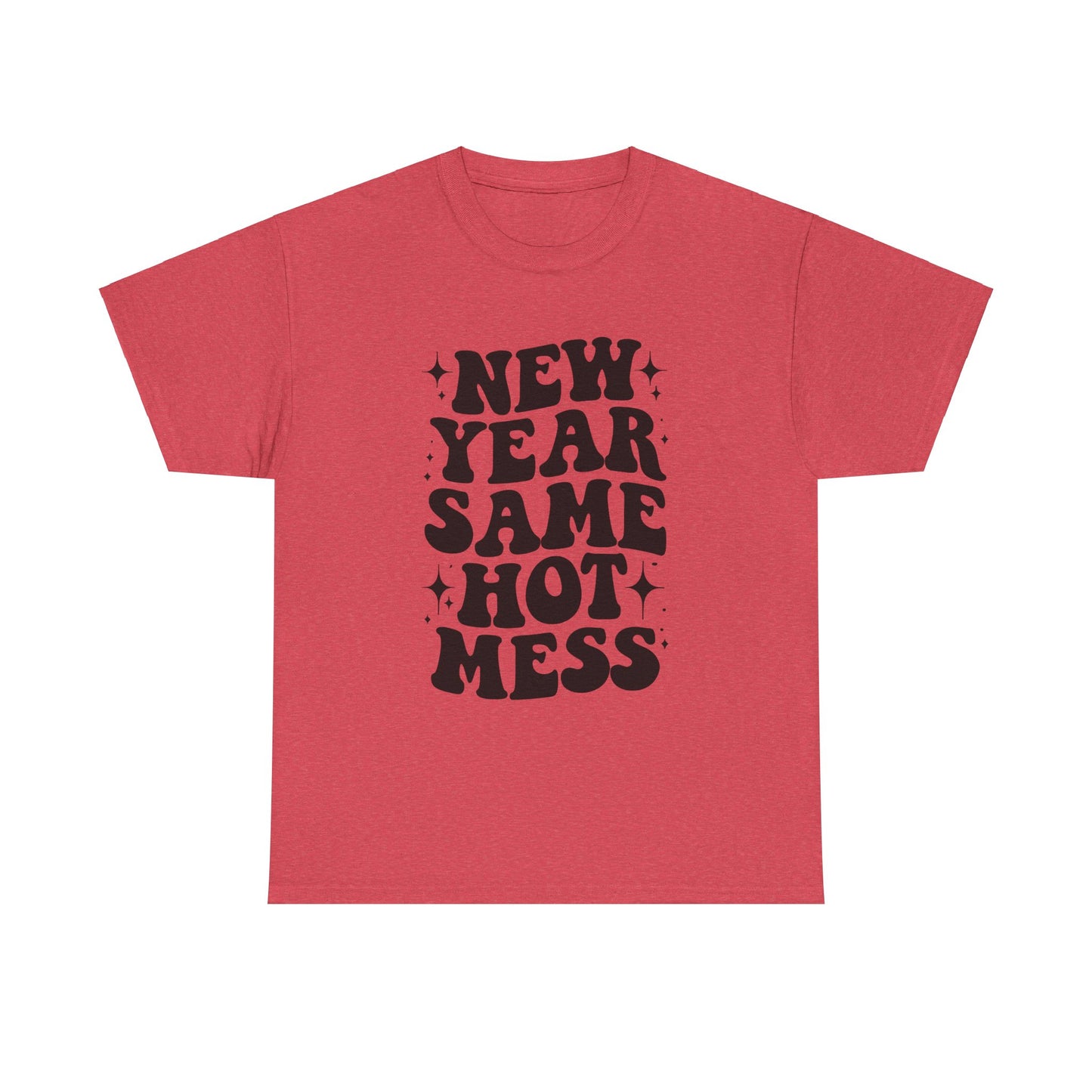 New Year Same Hot Mess Unisex Heavy Cotton Tee