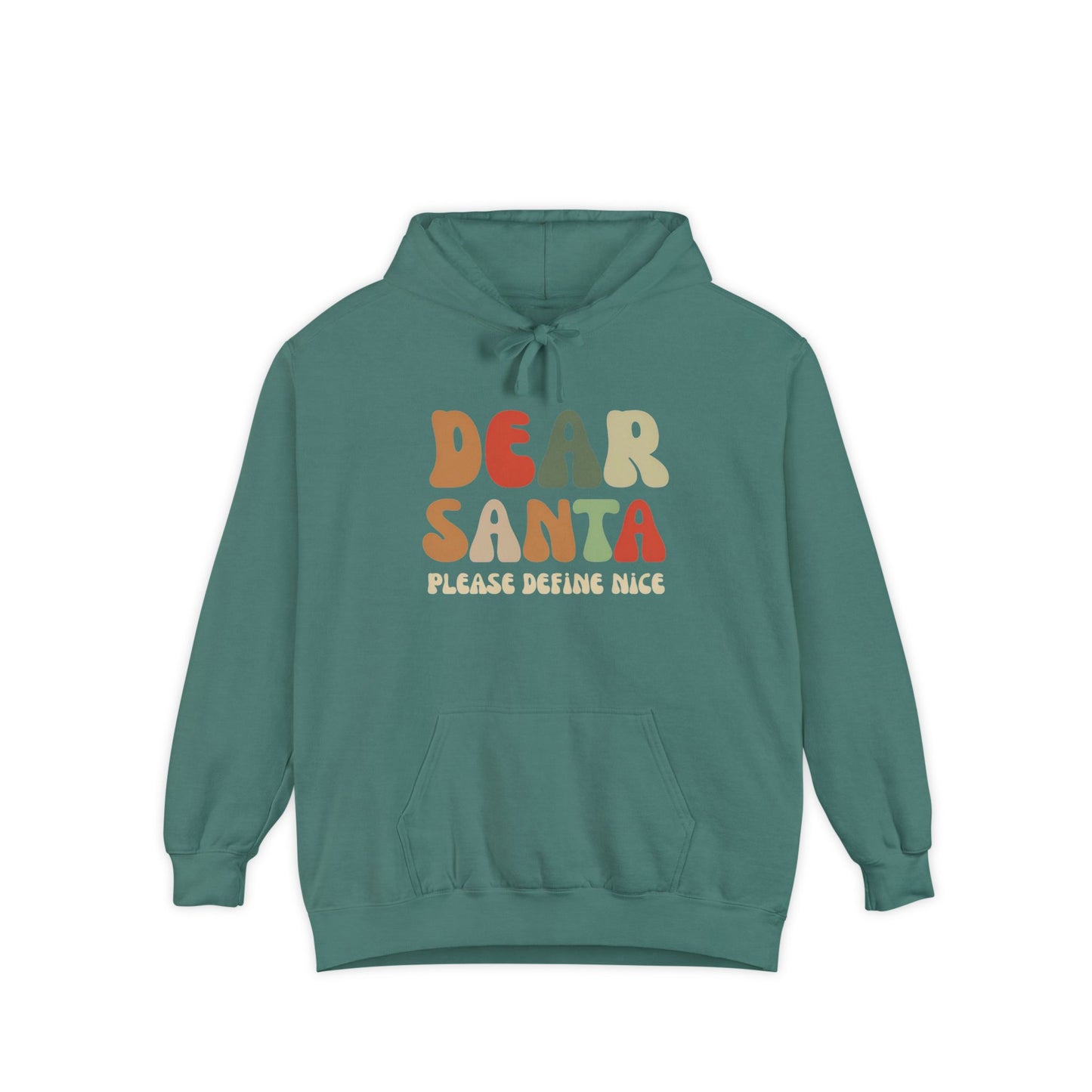 Dear Santa Unisex Garment-Dyed Hoodie - Fun Holiday Sweatshirt