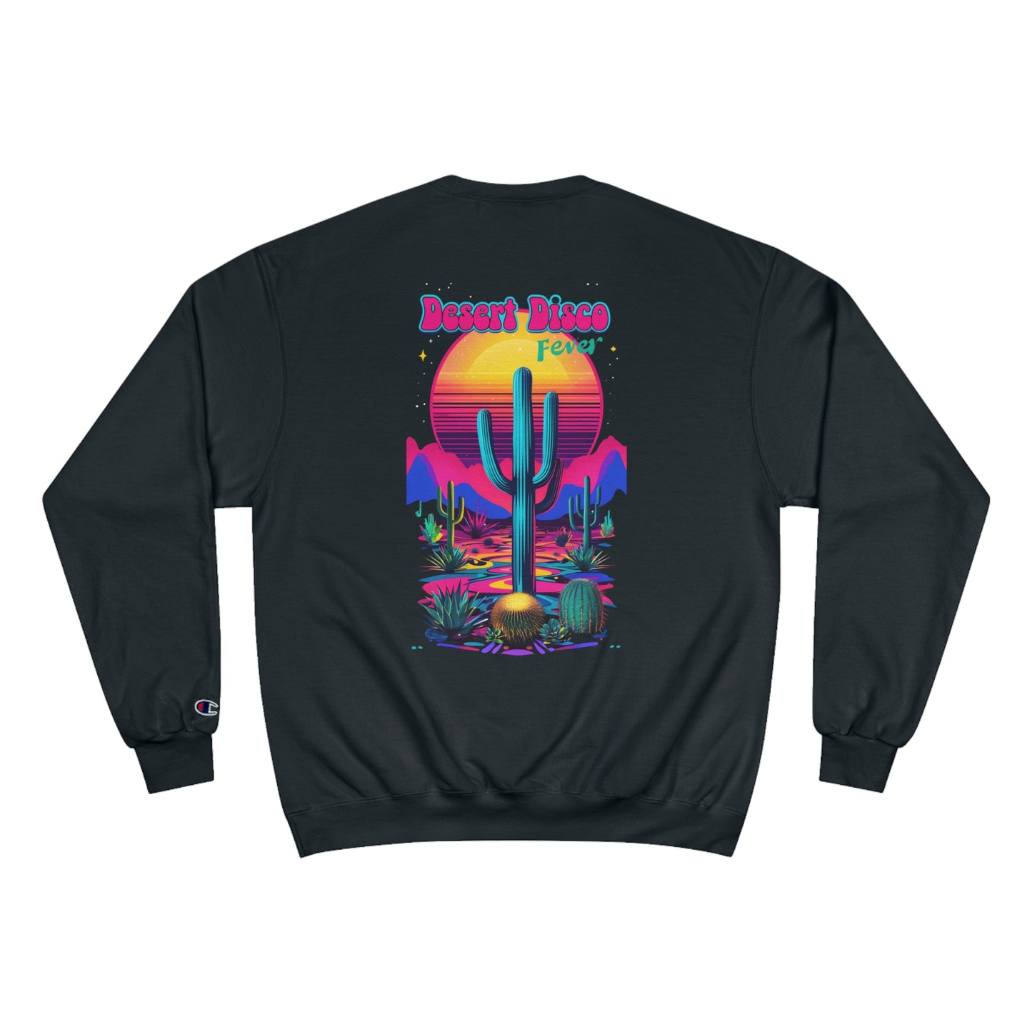 Desert Disco Champion Sweatshirt - Retro Cactus Sunset Design