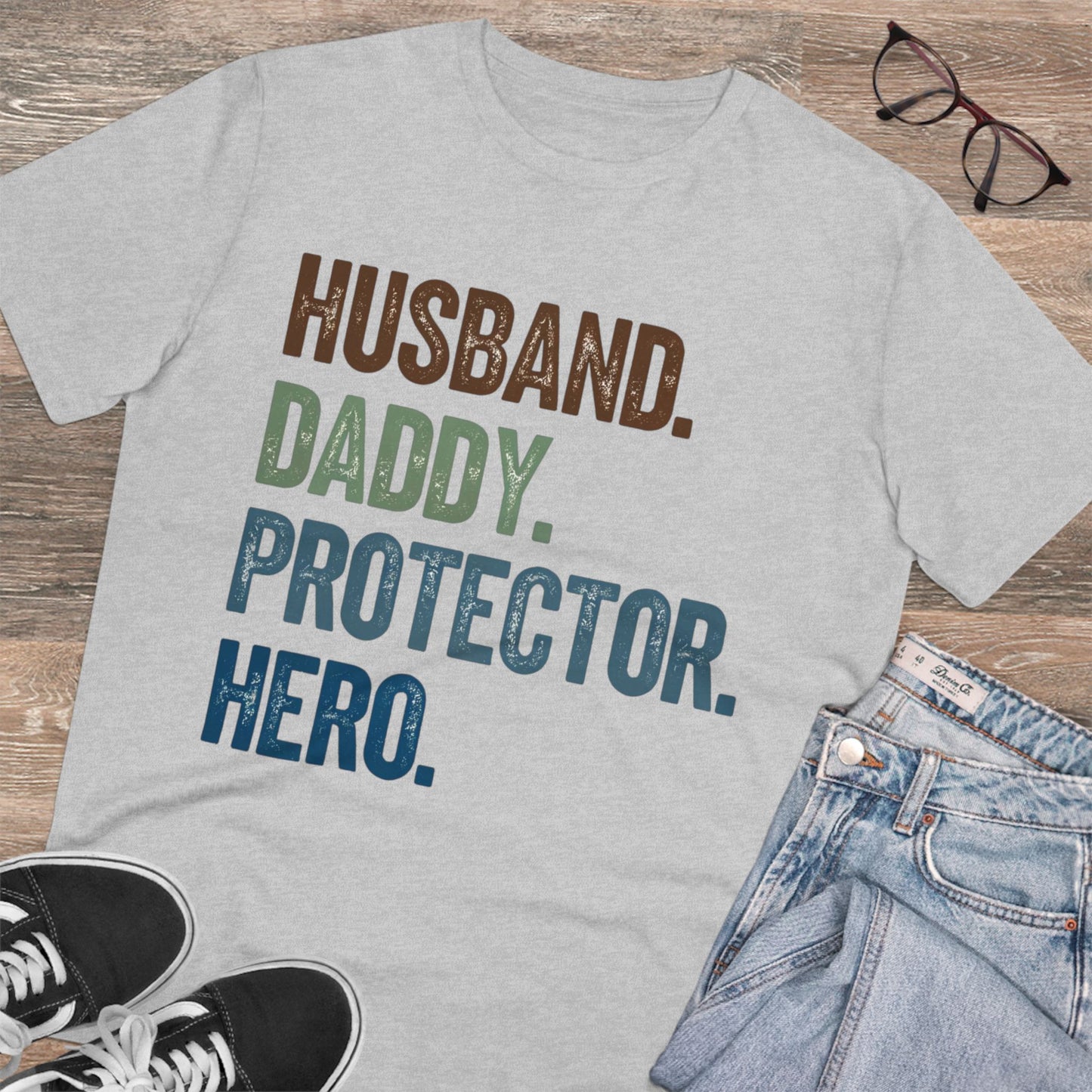 Unisex Organic T-Shirt - Husband, Daddy, Protector, Hero