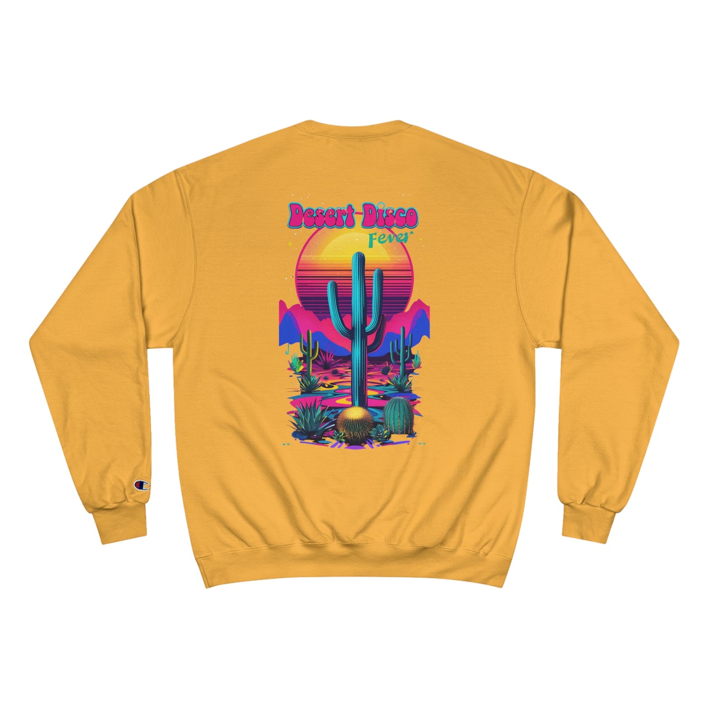 Desert Disco Champion Sweatshirt - Retro Cactus Sunset Design