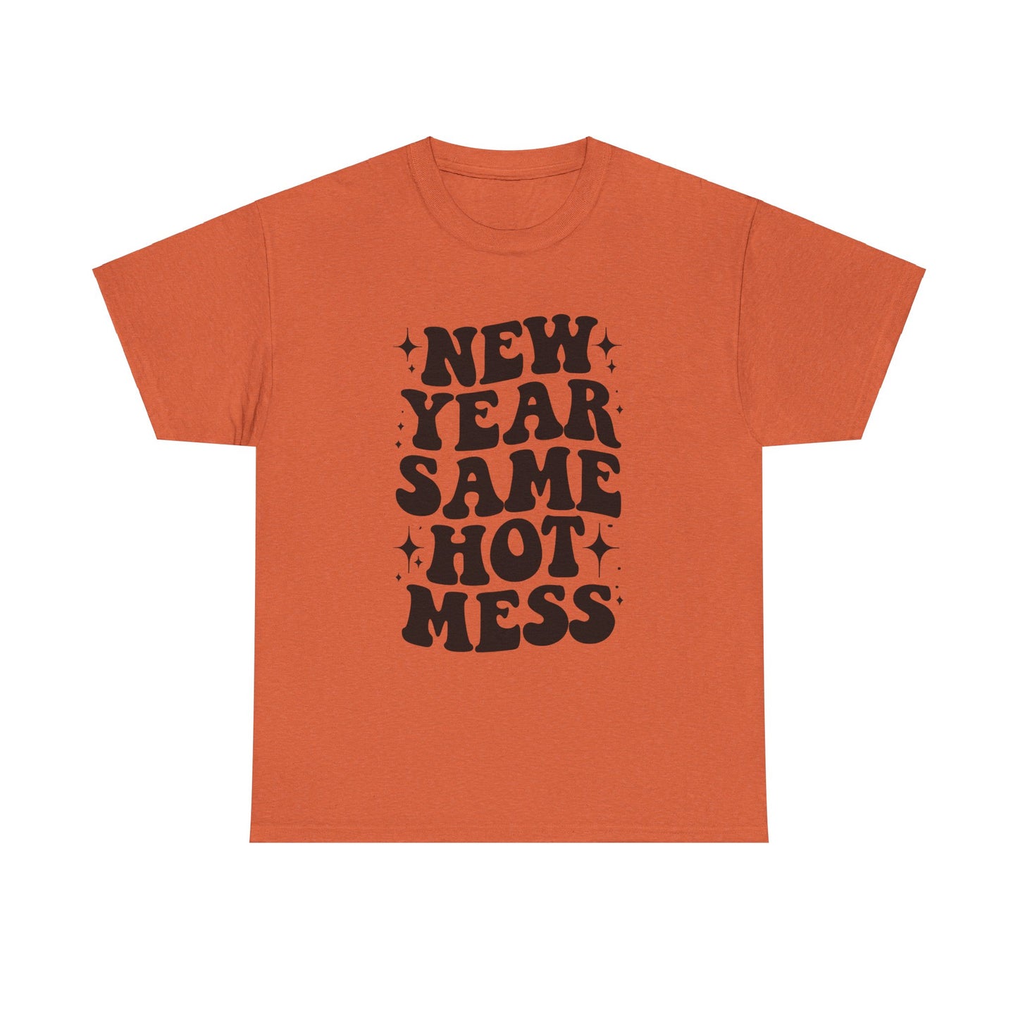 New Year Same Hot Mess Unisex Heavy Cotton Tee